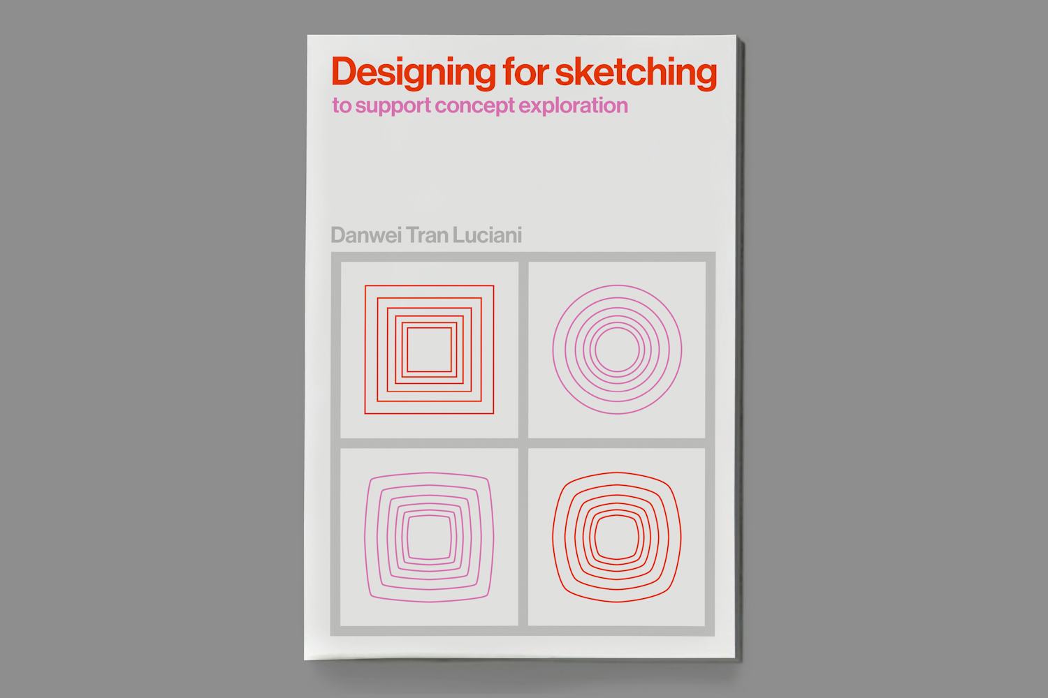 rationale designing for sketching danwei tran luciani cover